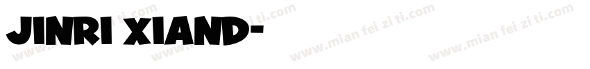 JINRI XIAND字体转换